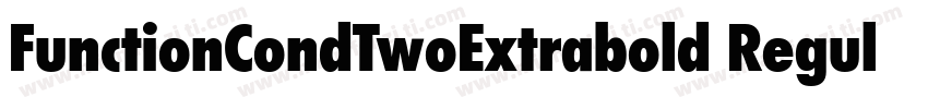 FunctionCondTwoExtrabold Regular字体转换